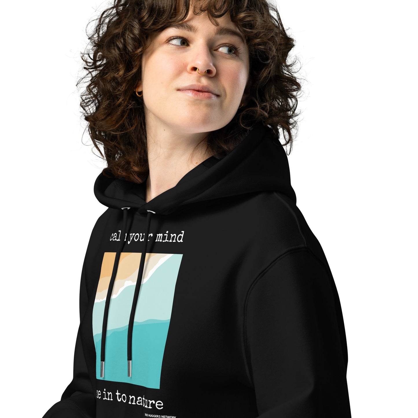 Unisex Organic Cotton Hoodie - calm your mind, tune in to nature - Treehugger network