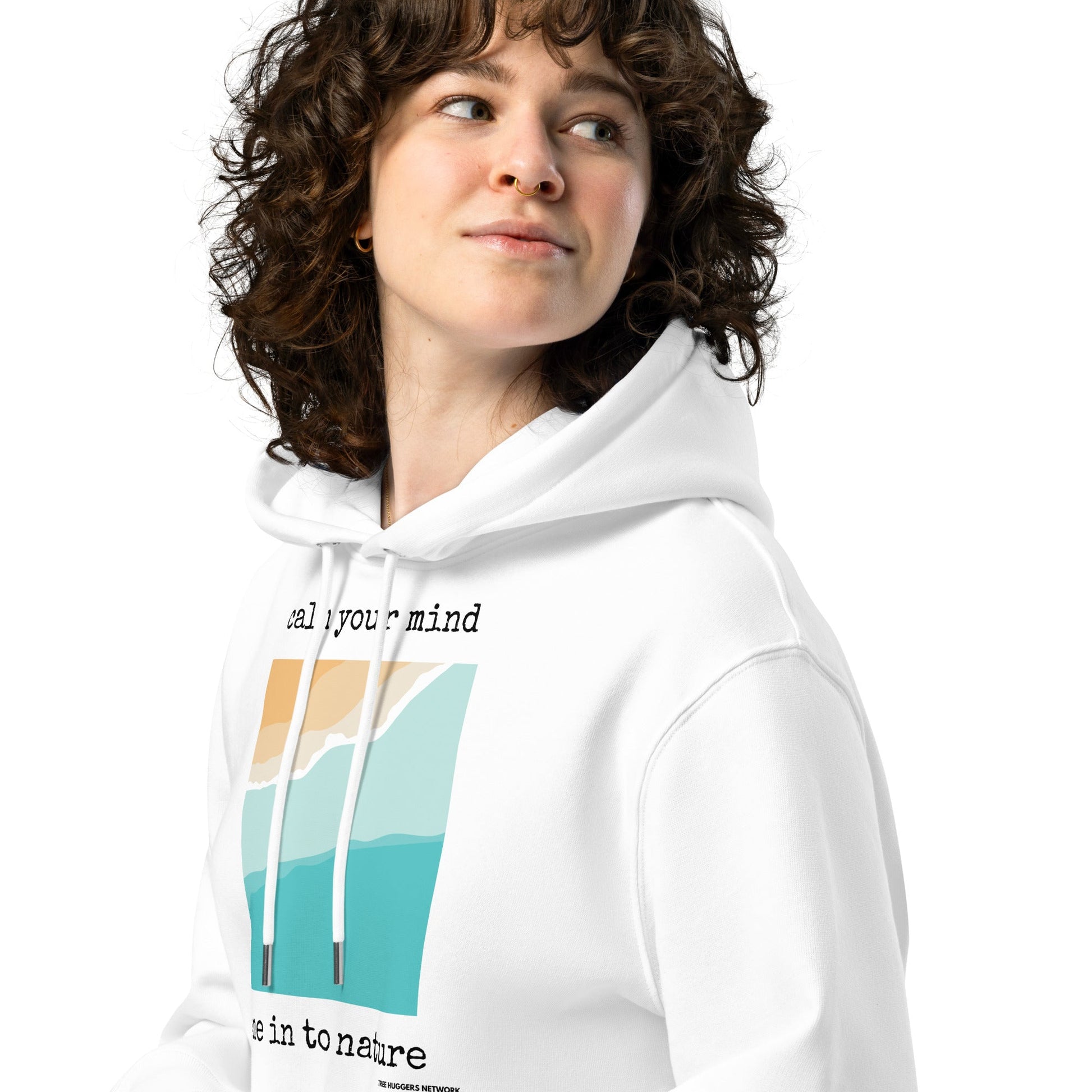 Unisex Organic Cotton Hoodie - calm your mind, tune in to nature - Treehugger network