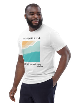 Unisex Organic Cotton T-shirt - calm your mind, tune in to nature